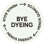 Bye Dyeing